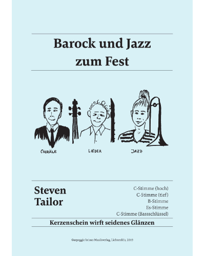 Kerzenschein wirft seidenes Glänzen (from 'Barock und Jazz zum Fest') — Steven Tailor