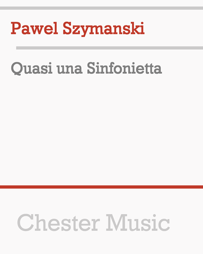 Quasi una Sinfonietta — Paweł Szymański