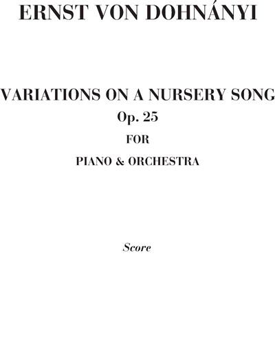 Variations on a Nursery Rhyme, op. 25 — Ernst von Dohnányi