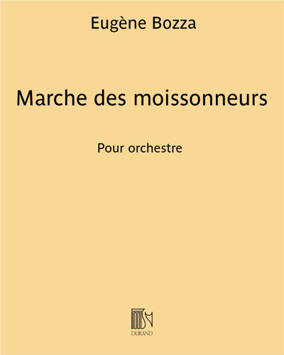 Marche des moissonneurs — 欧仁·博扎