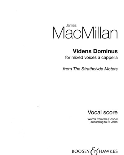 Videns Dominus (from 'The Strathclyde Motets') — 詹姆斯·麦克米伦