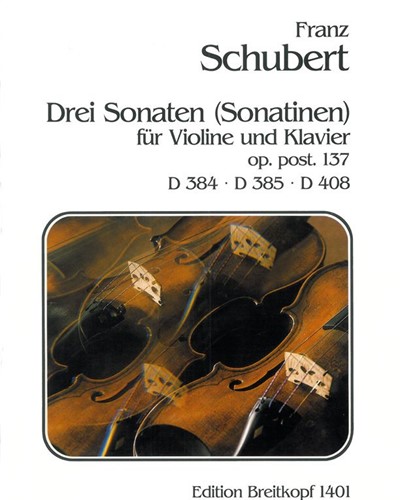3 Sonaten D 384, 385, 408 — Franz Schubert