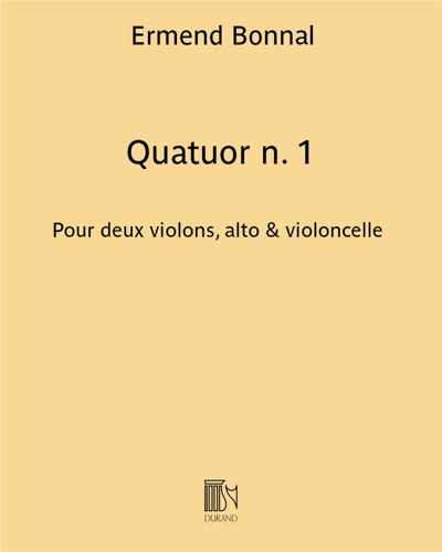 Quatuor No. 1 — Ermend Bonnal