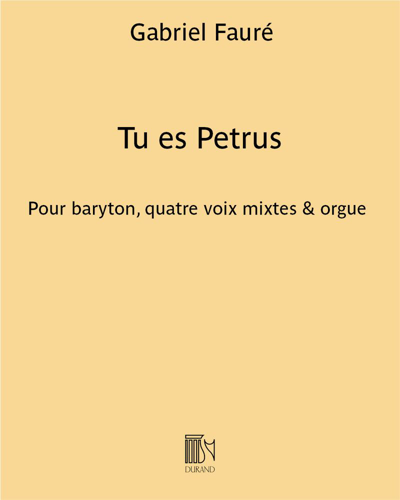 Tu es Petrus — 福雷