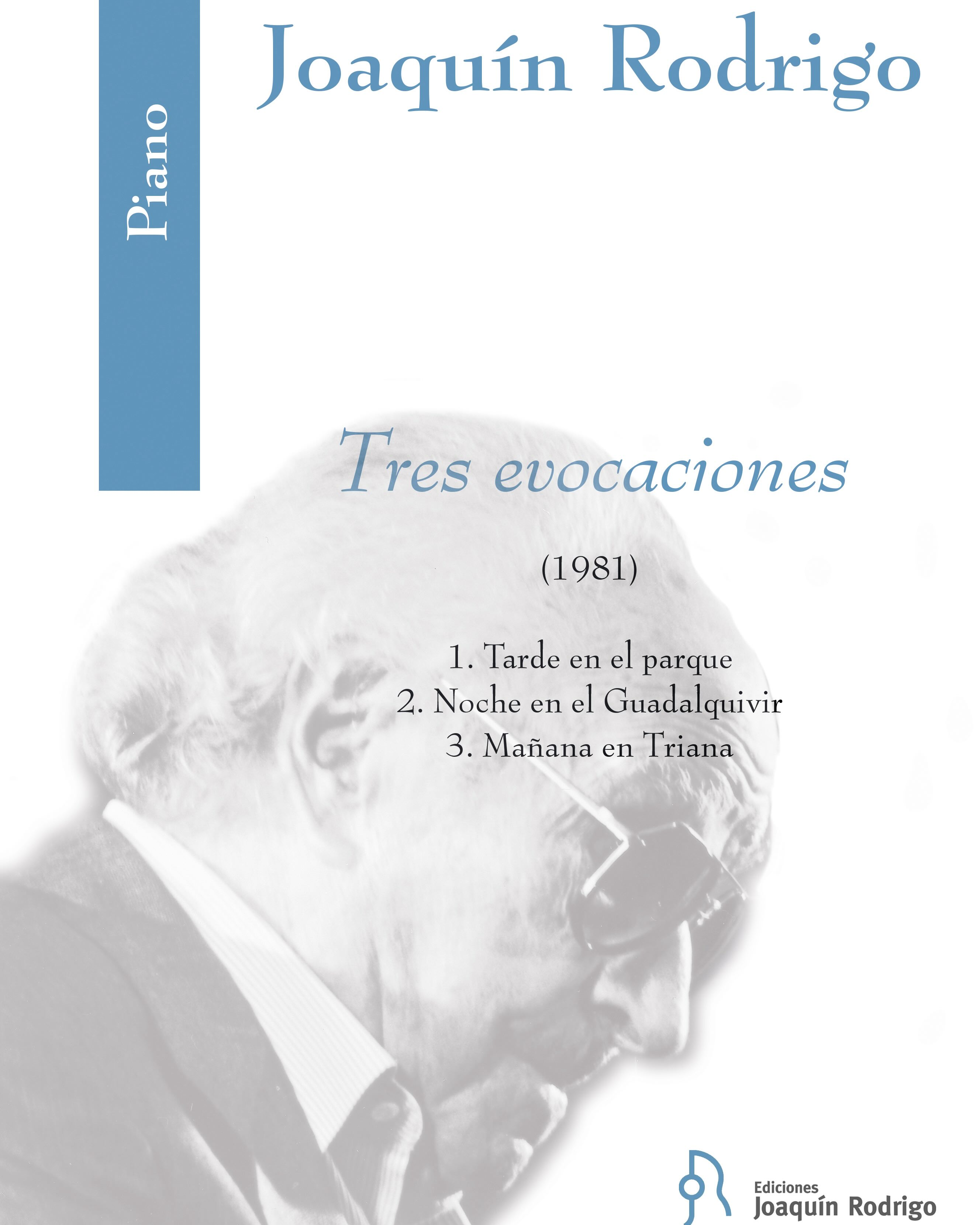 Tres evocaciones — 罗德里戈
