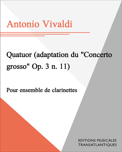 Quatuor (Adaptation of 'Concerto grosso', op. 3 no. 11) — 维瓦尔第