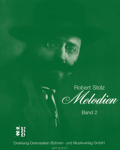 Melodien (Band II) — Robert Stolz