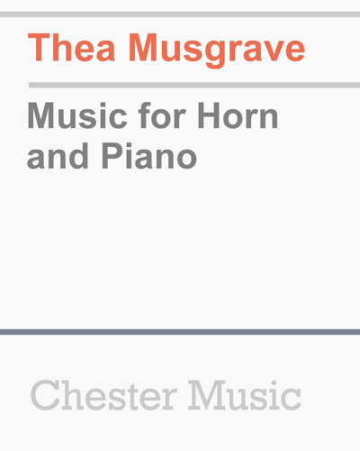Music for Horn and Piano — 西娅·马斯格雷夫