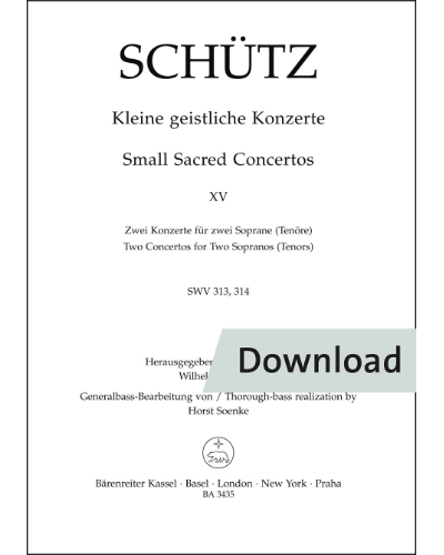 Kleine geistliche Konzerte für zwei Soprane (Tenöre) SWV 313, 314 — 许茨
