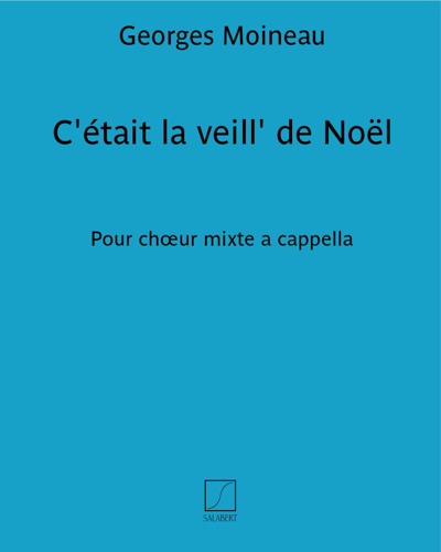 C'était la veill' de Noël — Georges Moineau