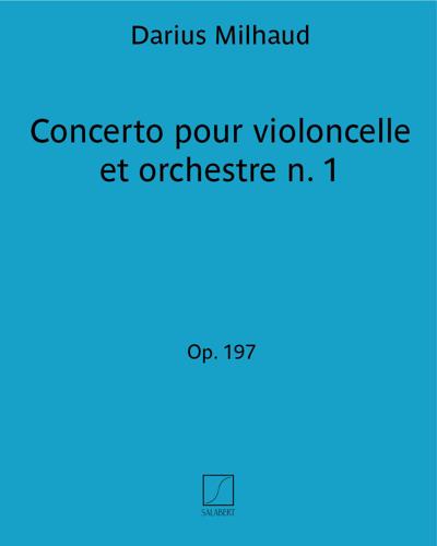 Cello Concerto No. 1, op. 136 — 米约