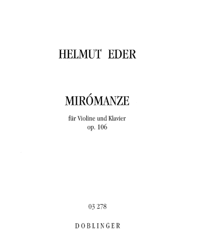 Miromanze, op. 106 — Helmut Eder