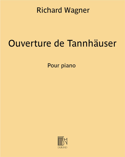 Overture to 'Tannhäuser' — Richard Wagner