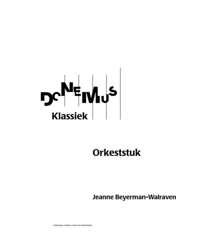 Orchestral Pieces — Jeanne Beyerman-Walraven