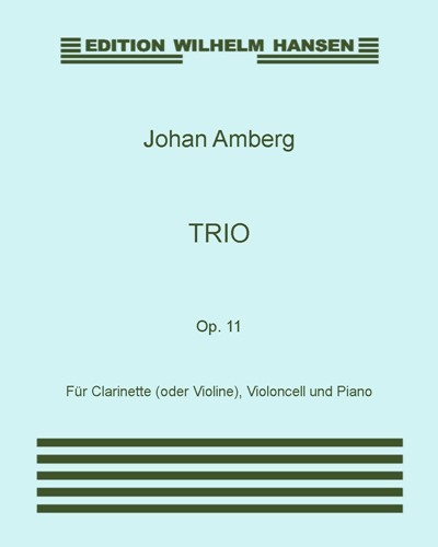 Trio, op. 11 — Johan Amberg