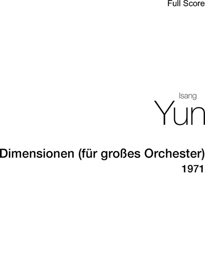 Dimensionen (for Large Orchestra) — 尹伊桑