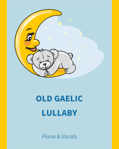Old Gaelic Lullaby — Mildred Jane Hill