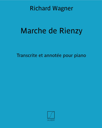 Marche de Rienzy — 瓦格纳