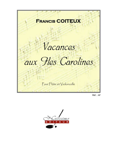 Vacances aux îles Carolines — Francis Coiteux
