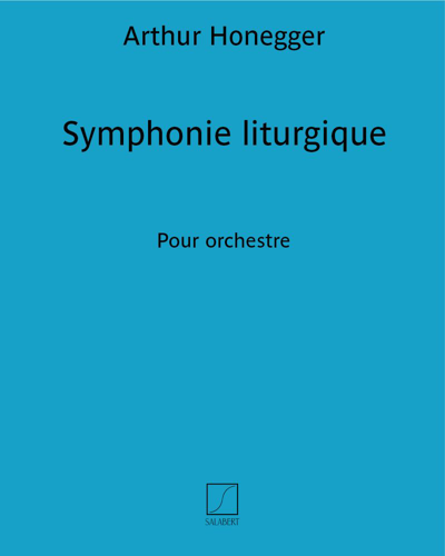 Symphonie liturgique, op. 86 — Arthur Honegger