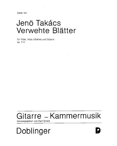 Verwehte Blätter, op. 113 — Jenő Takács