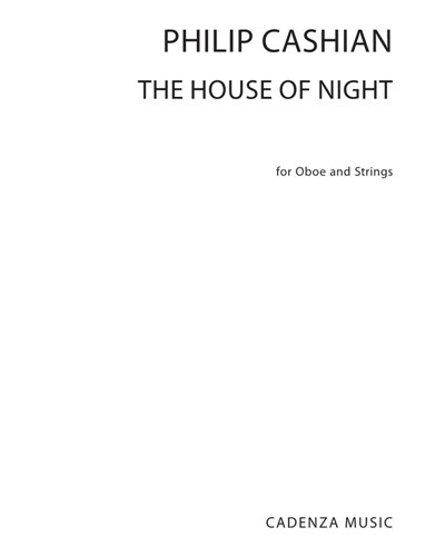 The House of Night — Philip Cashian