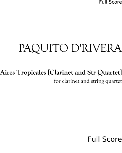 Aires Tropicales — Paquito D'Rivera