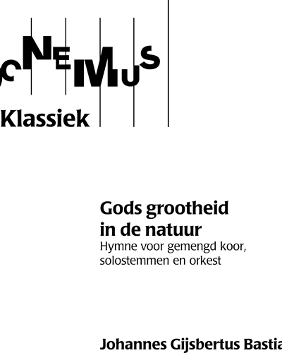 Hymn "Gods grootheid in de natuur" — Johannes Gijsbertus Bastiaans