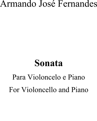 Sonata for Cello and Piano — Armando José Fernandes