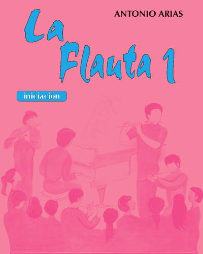 La Flauta Vol. 1 Iniciación — Various