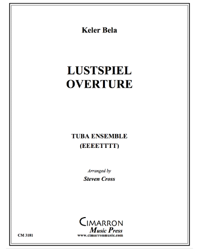Overture to 'Lustspiel' — Adalbert Paul von Kéler