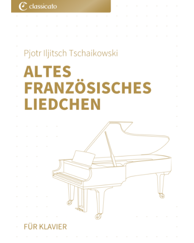 Old French Song (from 'Children's Album, op. 39') — 柴可夫斯基