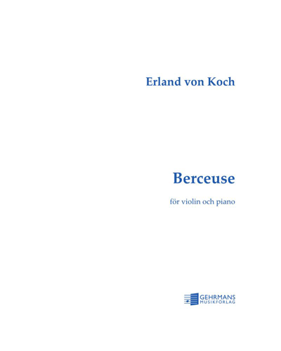 Berceuse — Erland von Koch