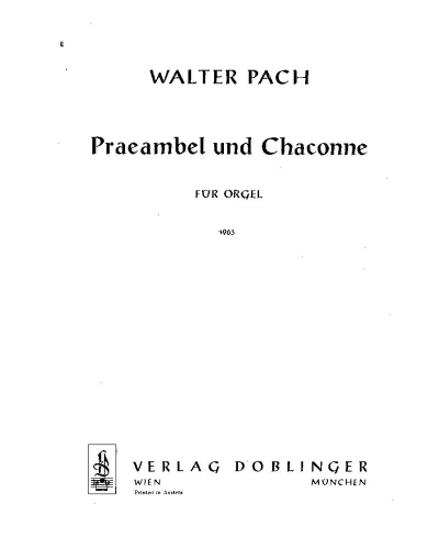 Praeambel and Chaconne — Walter Pach