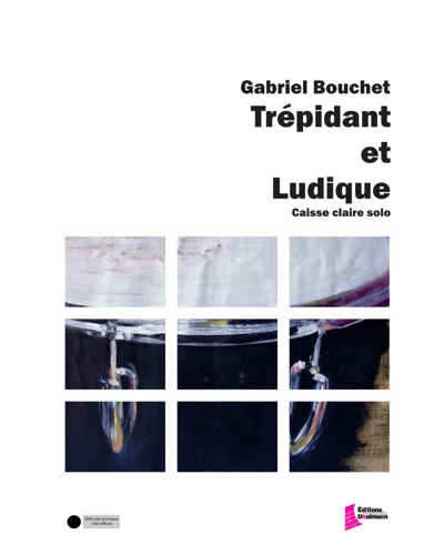Trépidant et ludique — Gabriel Bouchet