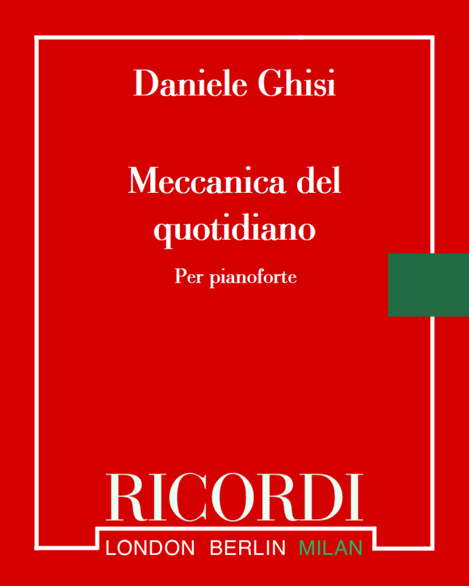 Meccanica del quotidiano — Daniele Ghisi
