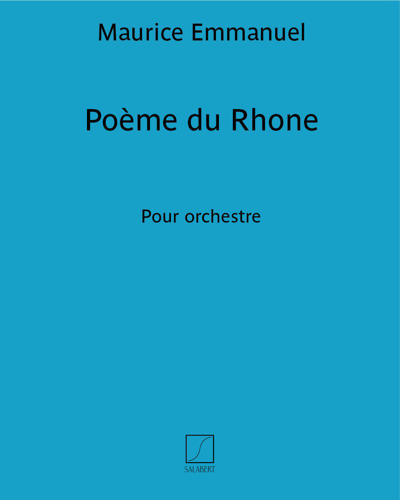 Poème du Rhone — 莫里斯·埃马努埃尔