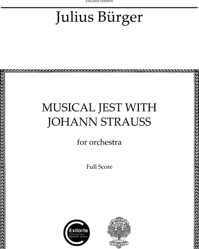 Musical Jest with Johann Strauss — Julius Bürger