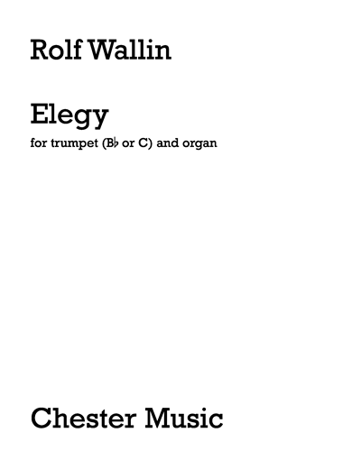 Elegy for Trumpet and Organ — Rolf Wallin