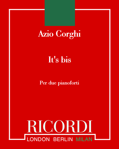 It's bis — Azio Corghi