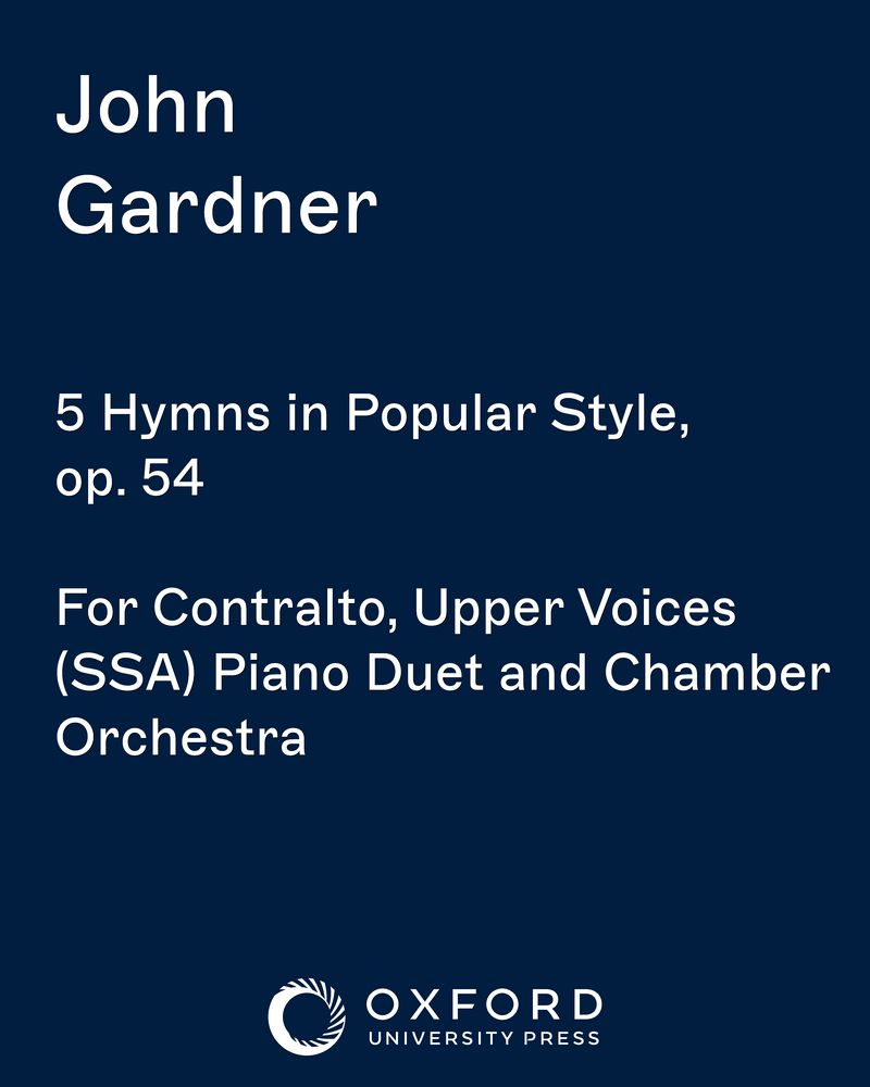 Five Hymns in Popular Style, op. 54 — John Gardner