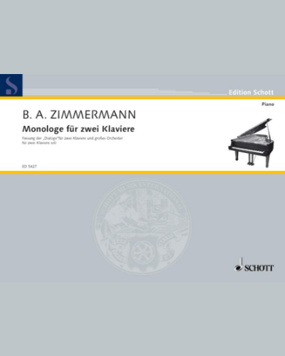 Monologe [Version for Two Pianos] — 贝尔恩德·阿洛伊斯·齐默尔曼
