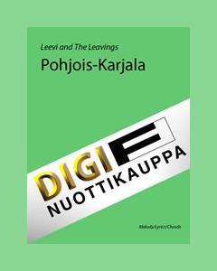 Pohjois-Karjala — Leevi and the Leavings