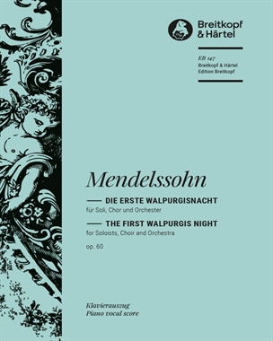 Die erste Walpurgisnacht, op. 60 — 门德尔松