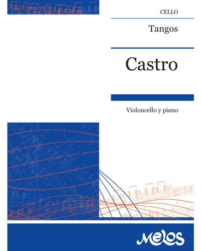 Tangos for Cello and Piano — Washington Castro