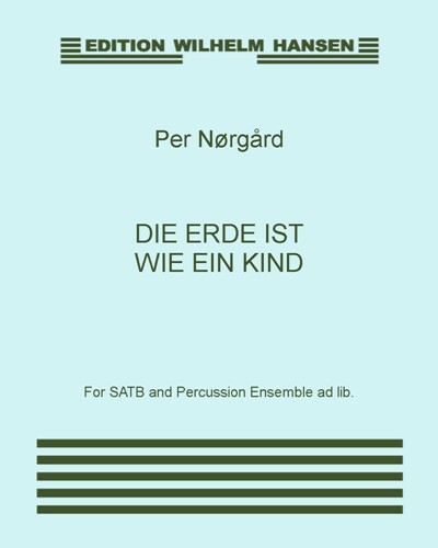 Die Erde ist wie ein Kind — Per Nørgård
