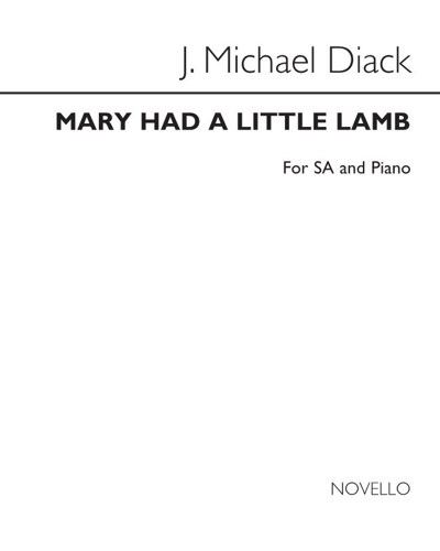 Mary had a little lamb — John Michael Diack
