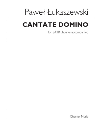 Cantate Domino — Paweł Łukaszewski