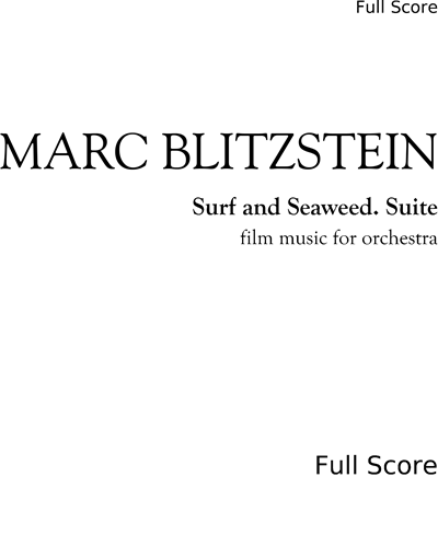 Surf and Seaweed. Suite — Marc Blitzstein