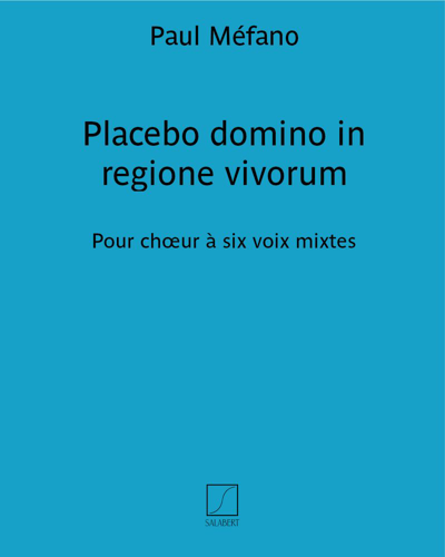 Placebo domino in regione vivorum — Paul Méfano